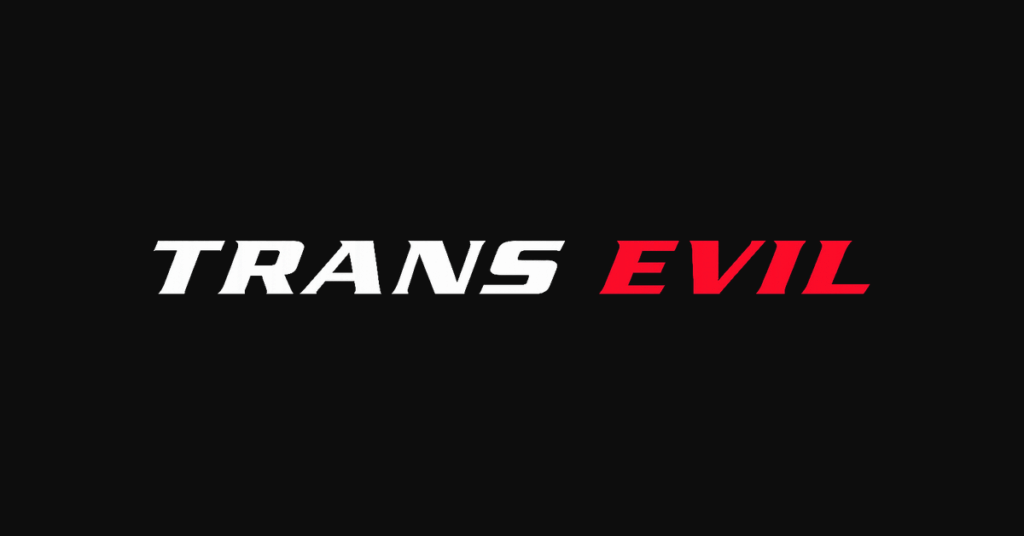 Trans Evils: A Beginner’s Guide to Getting Started